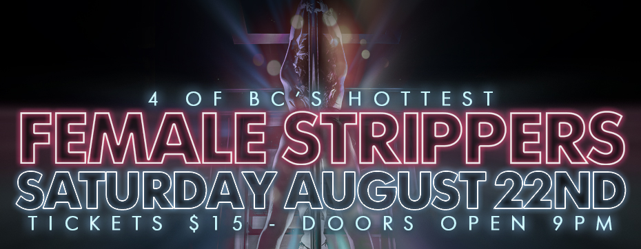4 of BC’s Hottest Female Strippers